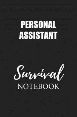 Cover of Personal Assistant Survival Notebook