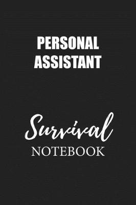 Book cover for Personal Assistant Survival Notebook