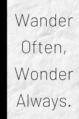 Book cover for Wander Often, Wonder Always.