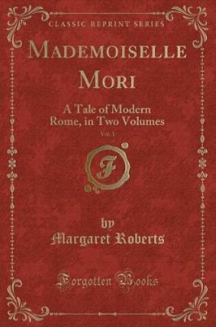 Cover of Mademoiselle Mori, Vol. 1