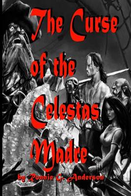 Book cover for The Curse of the Celestas Madre
