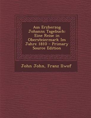 Book cover for Aus Erzherzog Johanns Tagebuch