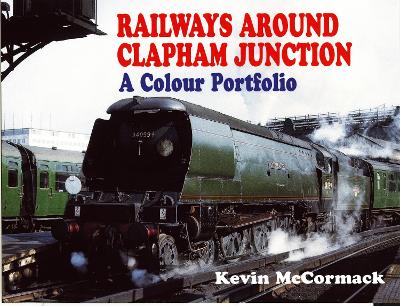 Book cover for Railways Around Clapham Junction