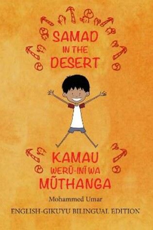 Cover of Samad in the Desert (English-Gikuyu Bilingual Edition)