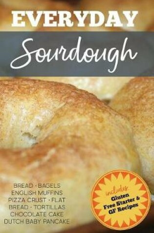 Cover of Everyday Sourdough