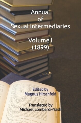 Cover of Annual of Sexual Intermediaries Volume I