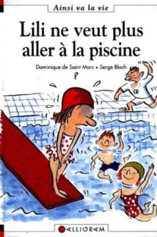 Lili ne veut plus aller a la piscine (33)