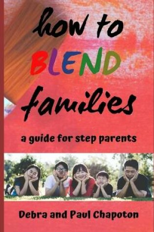 Cover of How to Blend Families