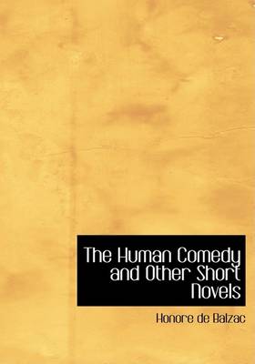 Book cover for The Human Comedy and Other Short Novels