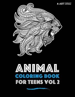 Book cover for Animal Coloring Book For Teens Vol 2