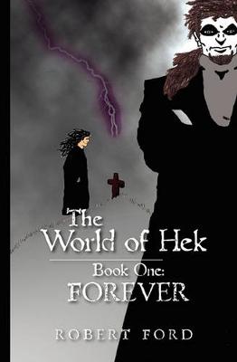 Book cover for The World of Hek, Book One