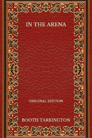 Cover of In the Arena - Original Edition