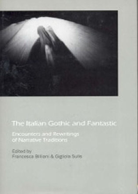 Book cover for The Italian Gothic and Fantastic