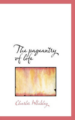 Book cover for The Pageantry of Life