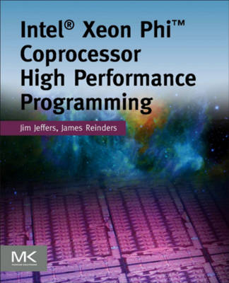 Book cover for Intel Xeon Phi Coprocessor High Performance Programming