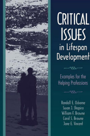 Cover of Critical Issues in Lifespan Development