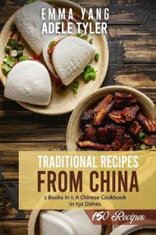Cover of Traditional Recipes From China