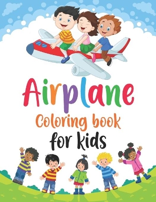 Cover of Airplane Coloring Book for Kids