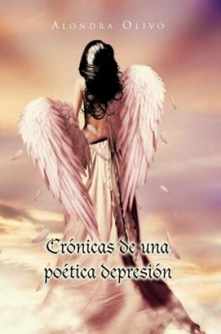 Cover of Cronicas de Una Poetica Depresion