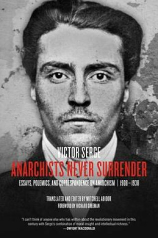 Cover of Anarchists Never Surrender