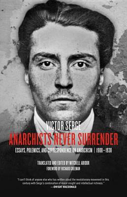 Book cover for Anarchists Never Surrender