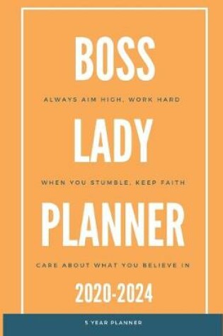 Cover of 2020-2024 Five Year Planner Boss Lady Planner