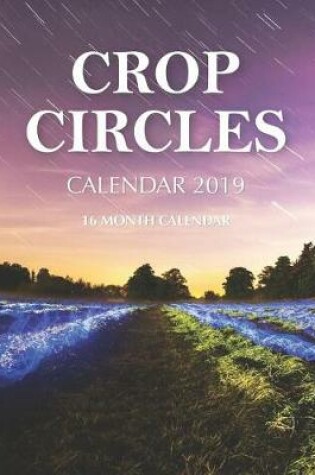 Cover of Crop Circles Calendar 2019