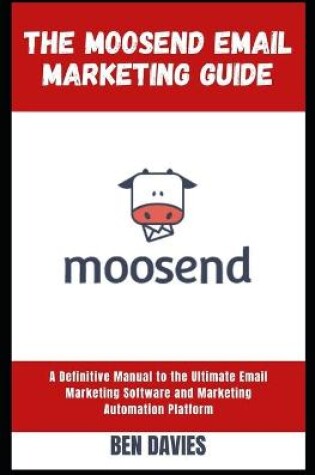 Cover of The Moosend Email Marketing Guide