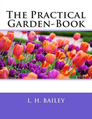 Book cover for The Practical Garden-Book