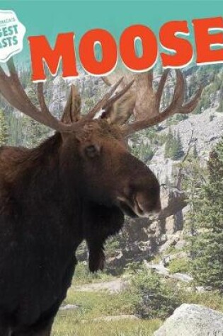 Cover of Moose