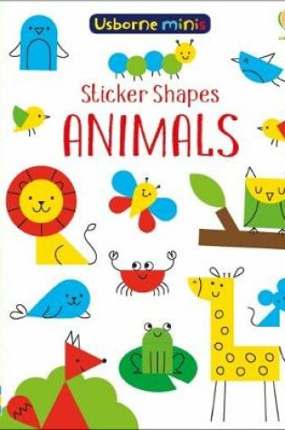 Cover of Sticker Shapes Animals x5