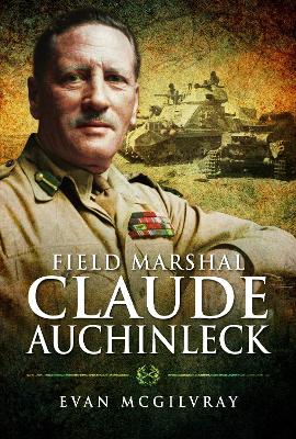 Cover of Field Marshal Claude Auchinleck