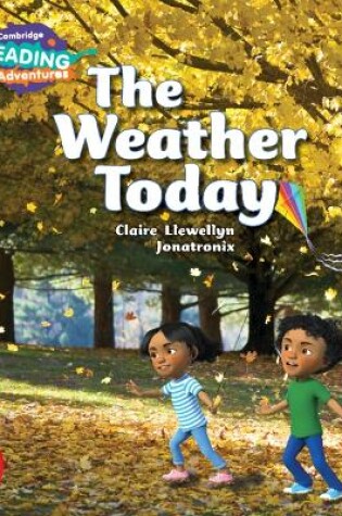 Cover of Cambridge Reading Adventures The Weather Today Red Band