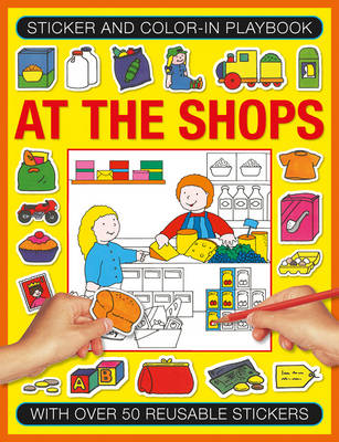 Book cover for Sticker and Colour-in Playbook: At the Shops