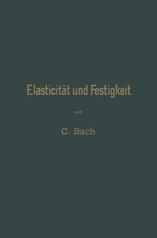 Cover of Elasticitat Und Festigkeit