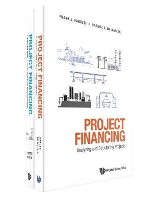 Book cover for Project Financing: Analyzing And Structuring Projects; Financial Instruments And Risk Management