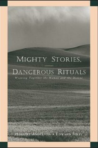 Cover of Mighty Stories, Dangerous Rituals