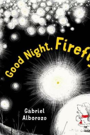 Cover of Good Night, Firefly
