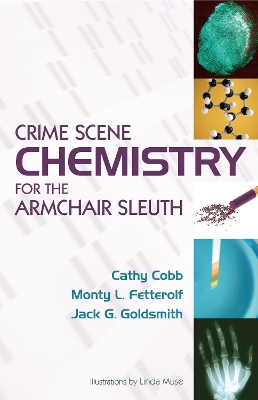 Book cover for Crime Scene Chemistry for the Armchair Sleuth