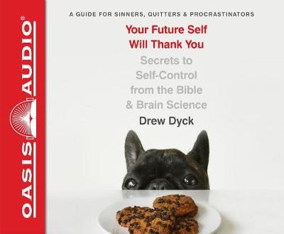 Book cover for Your Future Self Will Thank You (Library Edition)