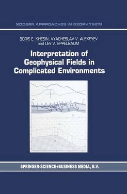 Cover of Interpretation of Geophysical Fields in Complicated Environments