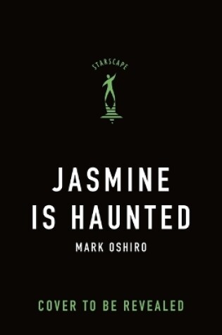 Cover of Jasmine Is Haunted