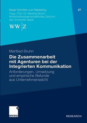 Cover of Die Zusammenarbeit mit Agenturen bei der Integrierten Kommunikation