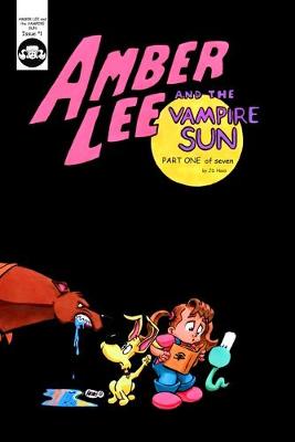 Book cover for Amber Lee and The Vampire Sun - Part One of Seven