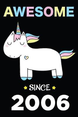 Book cover for Awesome Since 2006 Unicorn