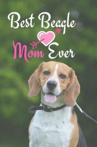 Cover of Best Beagle Mom Ever