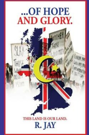 Cover of ... of Hope and Glory