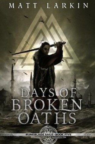 Cover of Days of Broken Oaths