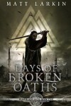 Book cover for Days of Broken Oaths