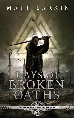 Book cover for Days of Broken Oaths